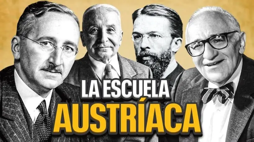 Escuela Austríaca de Economía, principales exponentes